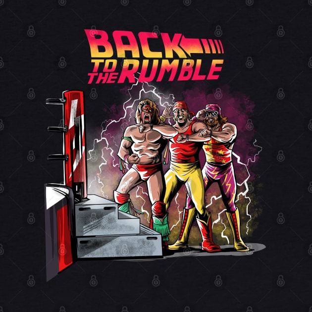 Back to the Rumble by Zascanauta